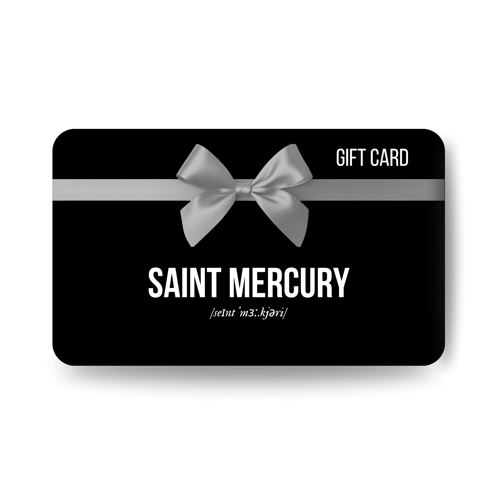SAINT MERCURY Gift Card